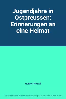 Couverture du produit · Jugendjahre in Ostpreussen: Erinnerungen an eine Heimat