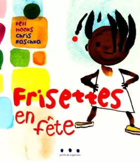 Couverture du produit · Frisettes en fête