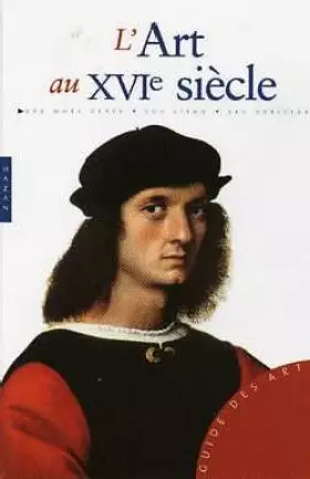 Couverture du produit · L'Art au XVIe siècle