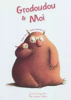 Couverture du produit · Grodoudou et moi