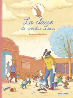 Couverture du produit · L'école de Zéline tome 1 - La classe de maître Léon