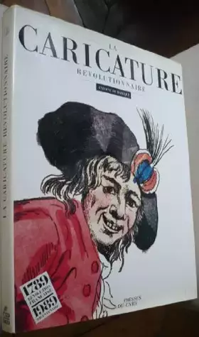 Couverture du produit · La caricature révolutionnaire