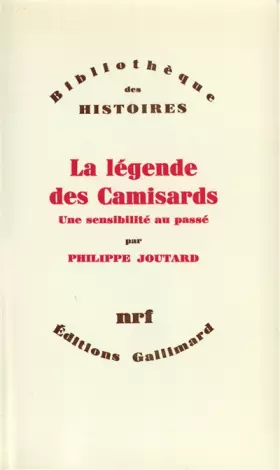 Couverture du produit · La Légende des Camisards: Une sensibilité au passé