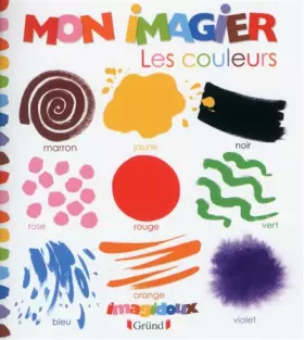 Couverture du produit · Mon Imagier - Les couleurs