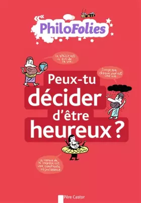 Couverture du produit · Peux-tu décider d'être heureux?