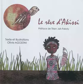 Couverture du produit · LE REVE D'AKISSI AVEC LA PREFACE DE TIKEN JAH FAKOLY