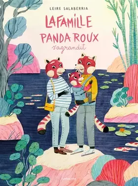 Couverture du produit · LA FAMILLE PANDA ROUX S'AGRANDIT