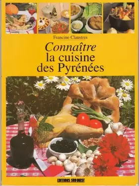 Couverture du produit · Connaître la cuisine des Pyrénées