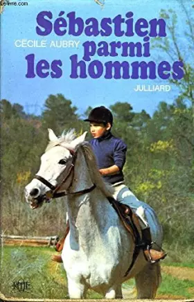Couverture du produit · SEBASTIEN PARMI LES HOMMES.