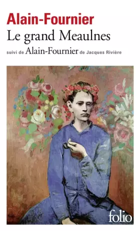 Couverture du produit · Le grand Meaulnes