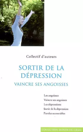 Couverture du produit · Sortir de la dépression - Vaincre ses angoisses
