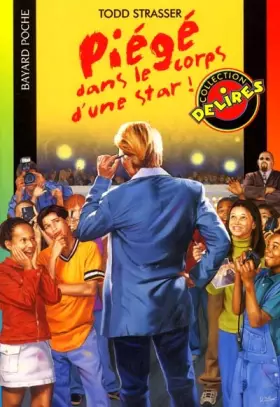 Couverture du produit · Piégé dans le corps d'une star