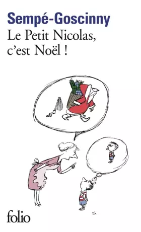 Couverture du produit · Les histoires inédites du Petit Nicolas, VII : Le Petit Nicolas, c'est Noël !