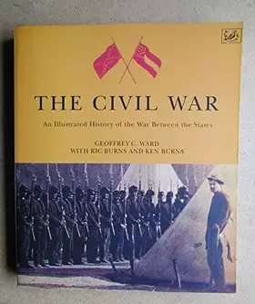 Couverture du produit · The Civil War : An Illustrated History of the War Between the States