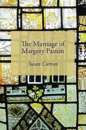Couverture du produit · The Marriage of Margery Paston: A True Story
