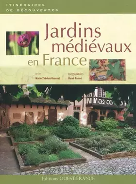 Couverture du produit · Jardins médiévaux en France