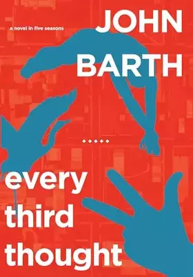 Couverture du produit · Every Third Thought: A Novel in Five Seasons
