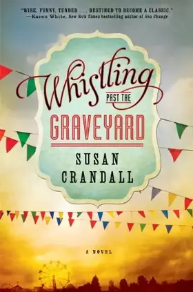 Couverture du produit · Whistling Past the Graveyard