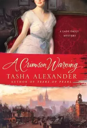 Couverture du produit · A Crimson Warning: A Lady Emily Mystery (Lady Emily Mysteries)