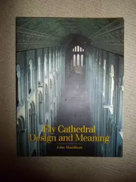 Couverture du produit · Ely Cathedral: design and meaning