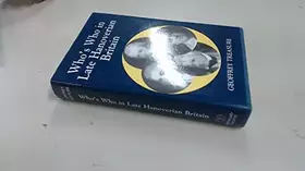 Couverture du produit · Who's Who in Late Hanoverian Britain, 1789-1837 (Who's Who in British History)