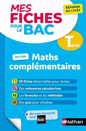 Couverture du produit · Maths complémentaires (option) Terminale - Mes fiches pour le Bac - Enseignement optionnel Tle - Bac 2026 (7)