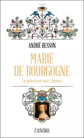 Couverture du produit · Marie de Bourgogne : La princesse aux chaînes