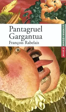 Couverture du produit · Rabelais : Pantagruel - Gargantua