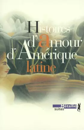 Couverture du produit · Histoires d'amour d'Amérique latine