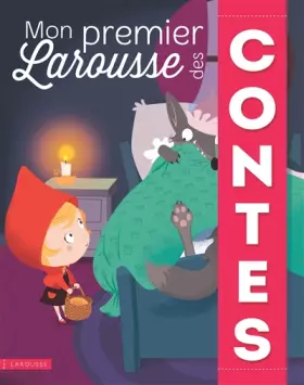 Couverture du produit · Mon premier Larousse des contes