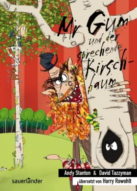 Couverture du produit · Mr Gum und der sprechende Kirschbaum