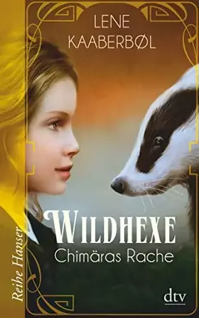 Couverture du produit · Wildhexe - Chimäras Rache (Die Wildhexe-Reihe, Band 3)