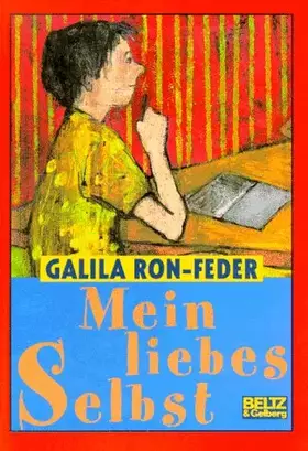 Couverture du produit · Mein liebes Selbst: Roman (Beltz & Gelberg)