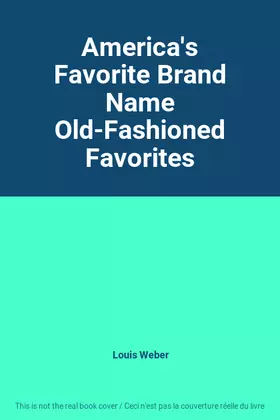 Couverture du produit · America's Favorite Brand Name Old-Fashioned Favorites