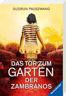 Couverture du produit · Das Tor zum Garten der Zambranos