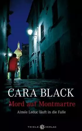 Couverture du produit · Mord am Montmartre: Aimée Leduc läuft in die Falle (Cara Black Paris-Krimis, Band 3)