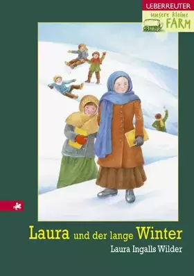 Couverture du produit · Unsere kleine Farm - Laura und der lange Winter, Band 5