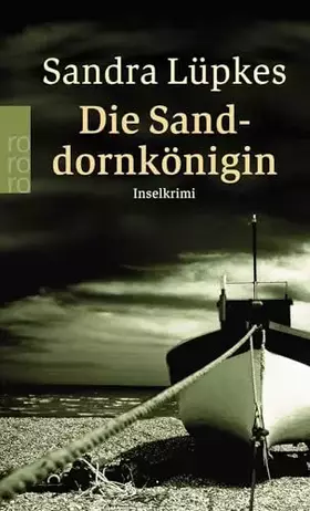 Couverture du produit · Die Sanddornkönigin: Ein Inselkrimi | Ein Juist-Krimi (Wencke Tydmers ermittelt, Band 1)