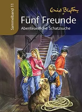 Couverture du produit · Fünf Freunde Sammelband 11. Abenteuerliche Schatzsuche