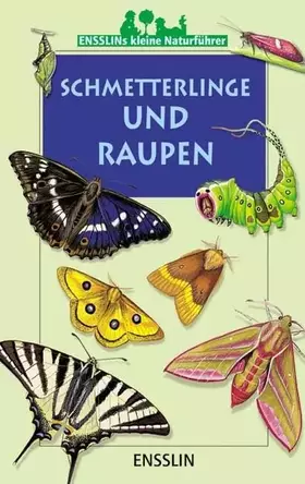 Couverture du produit · Schmetterlinge und Raupen