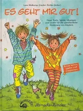 Couverture du produit · ES GEHT Mir Gut: Neue Texte, Games, Activities And Songs For The Holistic PROMOTING Children