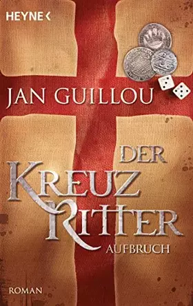 Couverture du produit · Der Kreuzritter - Aufbruch: Roman