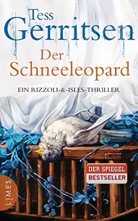 Couverture du produit · Der Schneeleopard: Ein Rizzoli-&Isles-Thriller (Rizzoli-&-Isles-Serie, Band 11)