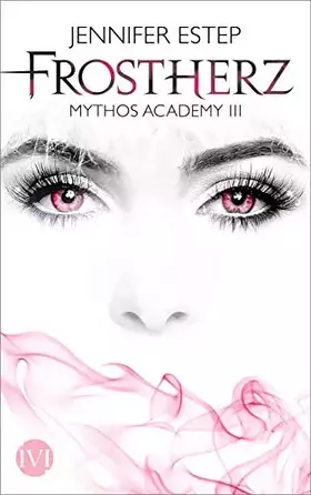 Couverture du produit · Frostherz (Mythos Academy 3): Mythos Academy 3
