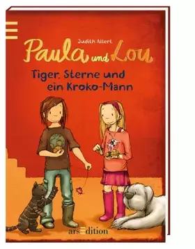 Couverture du produit · Paula und Lou - Tiger, Sterne und ein Kroko-Mann