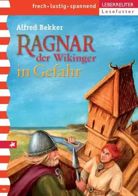 Couverture du produit · Ragnar, der Wikinger in Gefahr