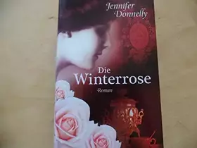 Couverture du produit · Die Winterrose: Roman