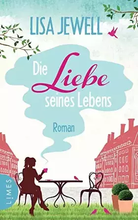 Couverture du produit · Die Liebe seines Lebens: Roman