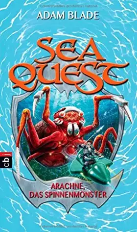 Couverture du produit · Sea Quest - Arachne, das Spinnenmonster: Band 5