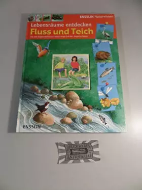 Couverture du produit · Ensslin Naturwissen - Lebensräume entdecken. Fluss und Teich